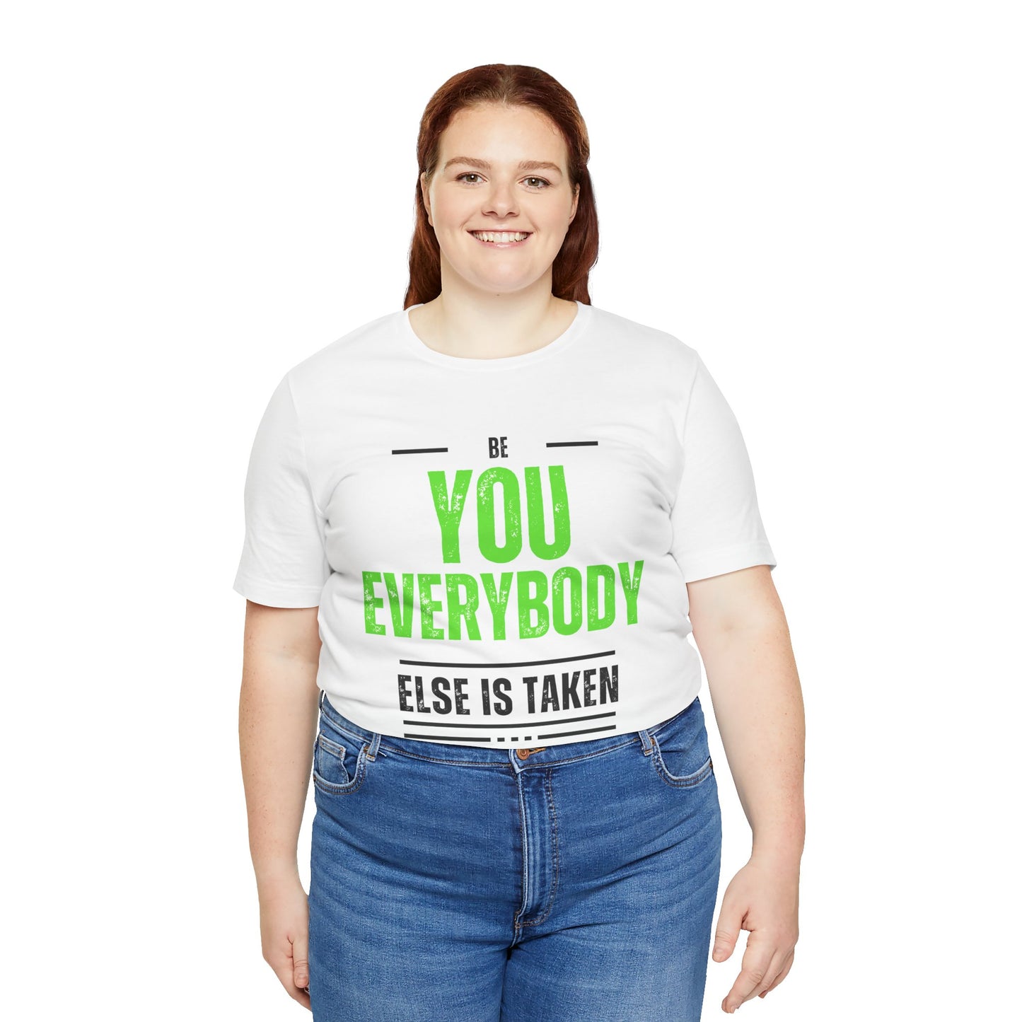 Be You, Unisex Jersey Short Sleeve Tee