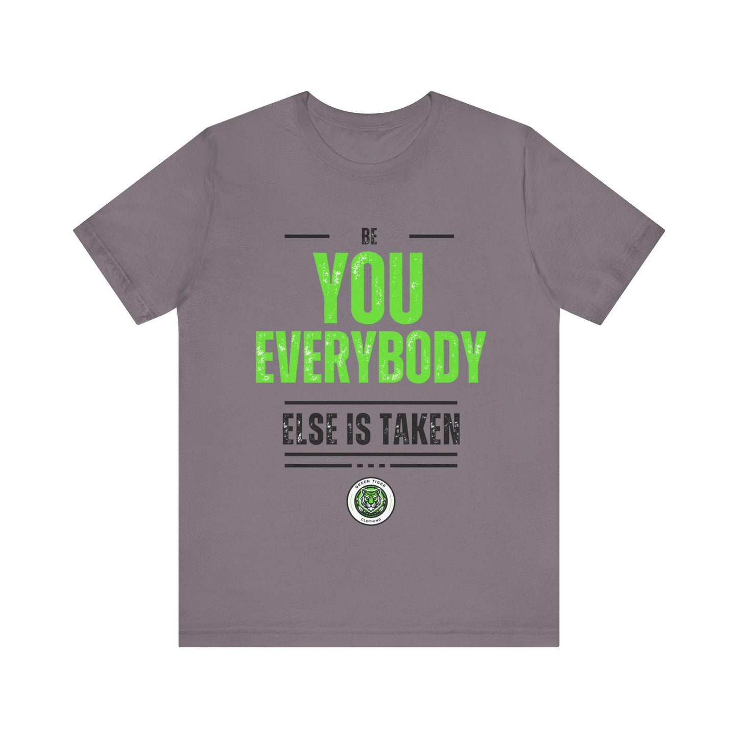 Be You, Unisex Jersey Short Sleeve Tee