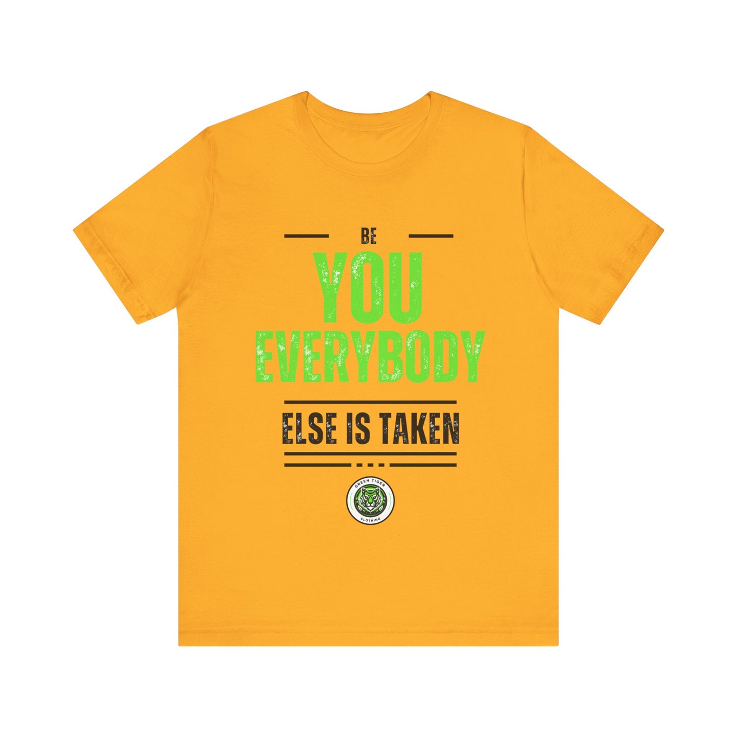 Be You, Unisex Jersey Short Sleeve Tee