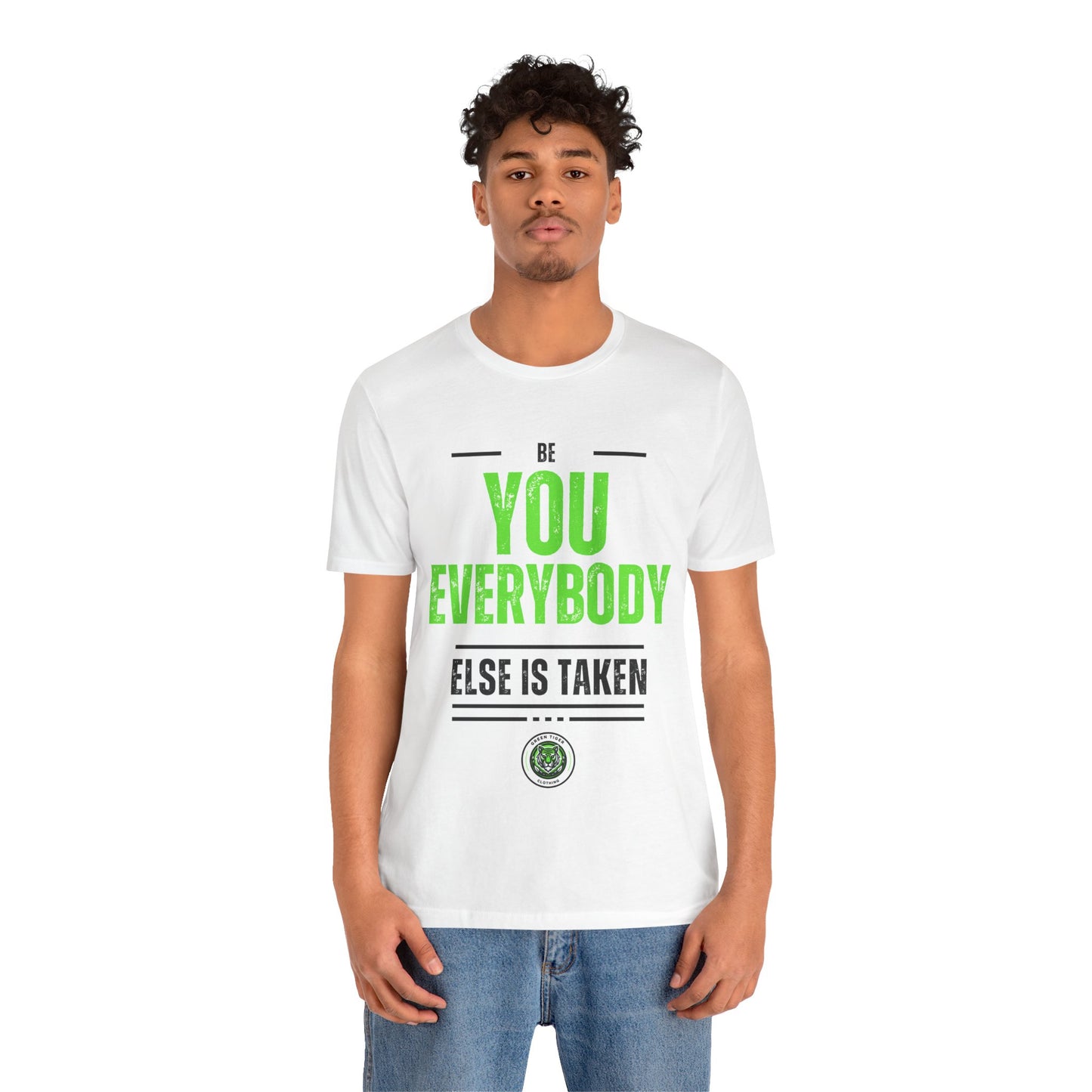 Be You, Unisex Jersey Short Sleeve Tee