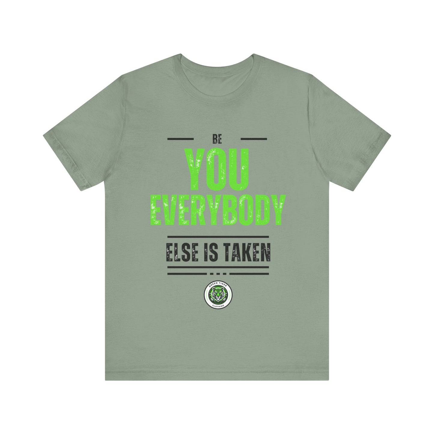 Be You, Unisex Jersey Short Sleeve Tee