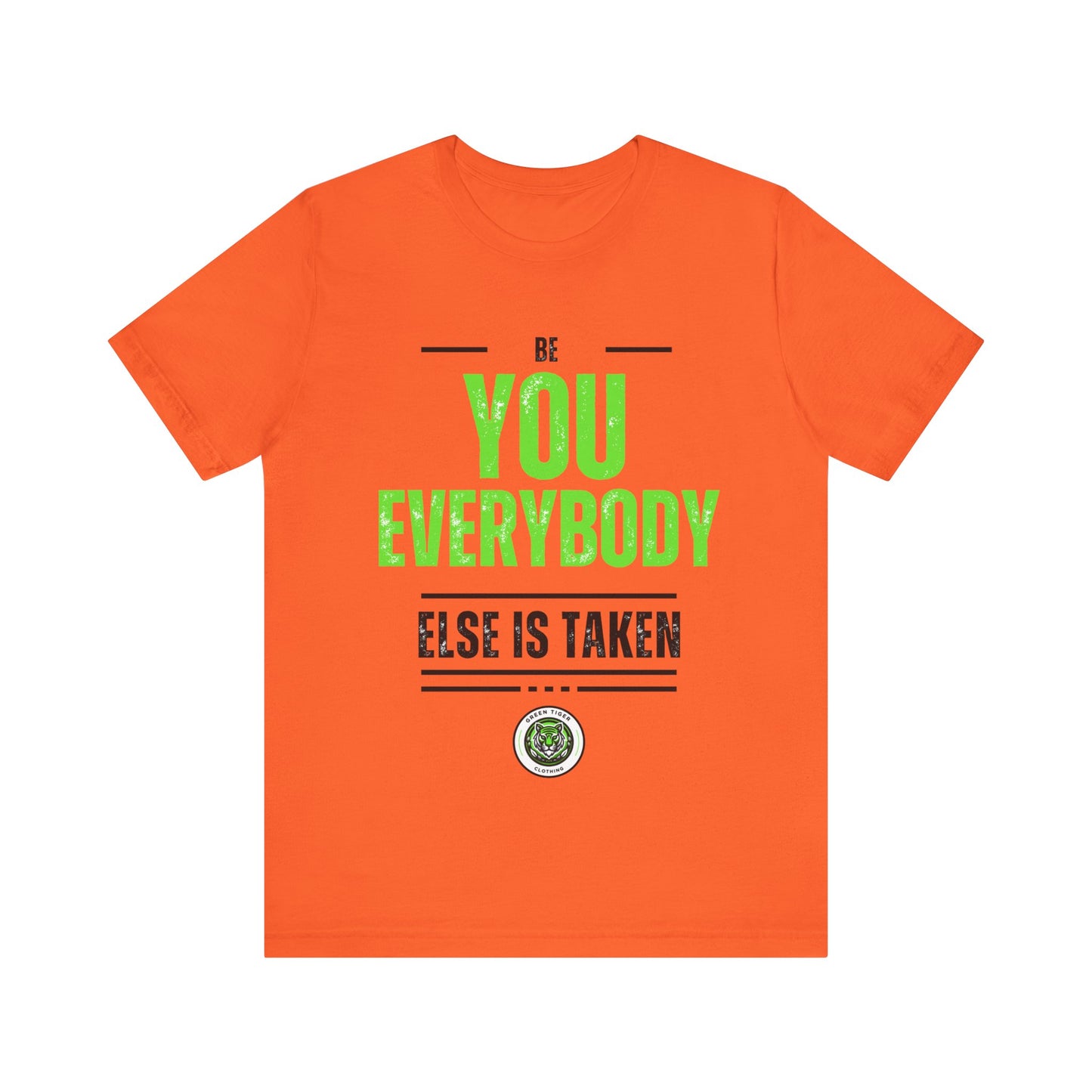 Be You, Unisex Jersey Short Sleeve Tee