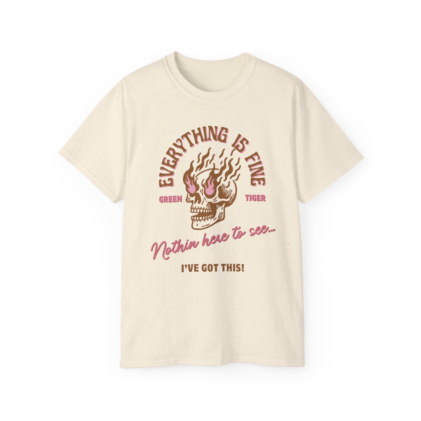 Everything Is Fine Unisex Ultra Cotton Tee