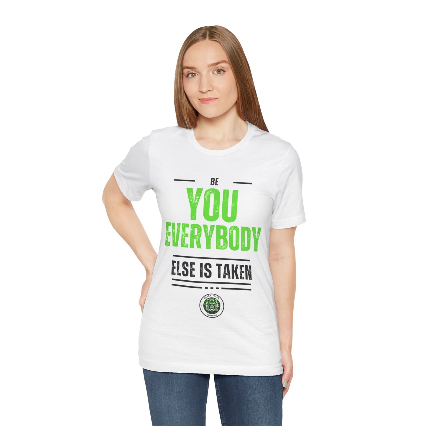 Be You, Unisex Jersey Short Sleeve Tee