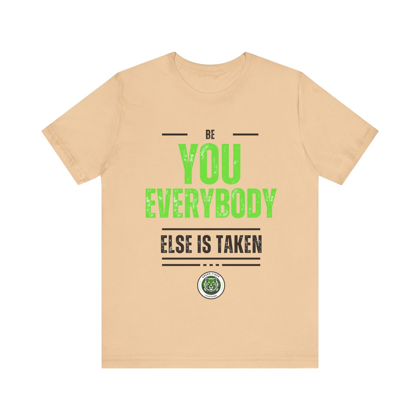 Be You, Unisex Jersey Short Sleeve Tee