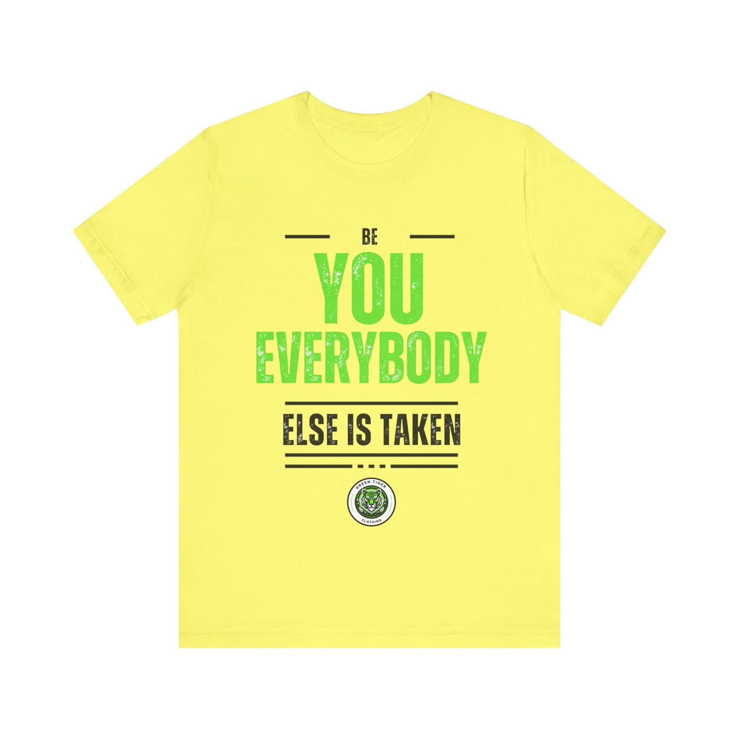 Be You, Unisex Jersey Short Sleeve Tee