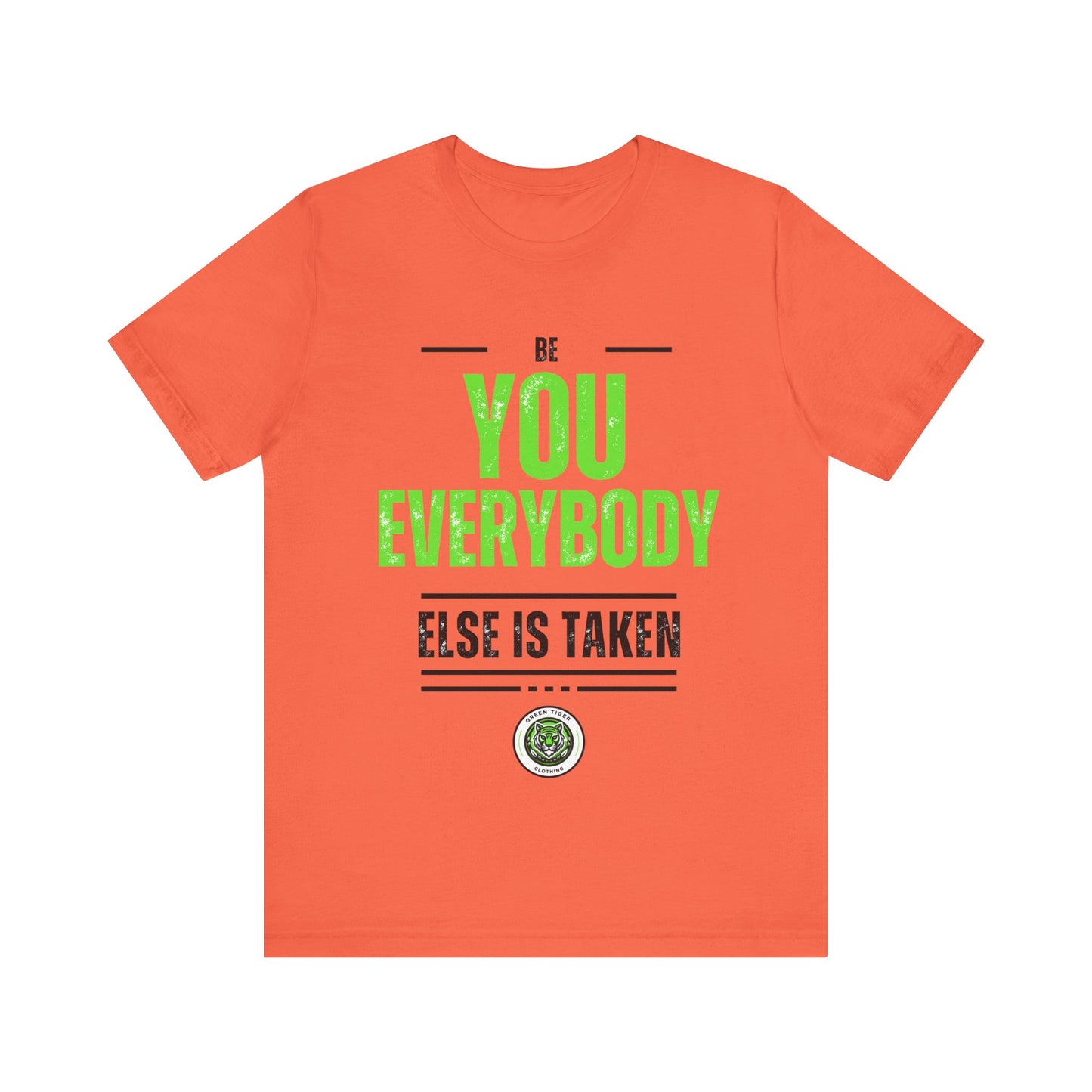 Be You, Unisex Jersey Short Sleeve Tee